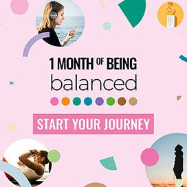 Come with us on a journey to Being Balanced